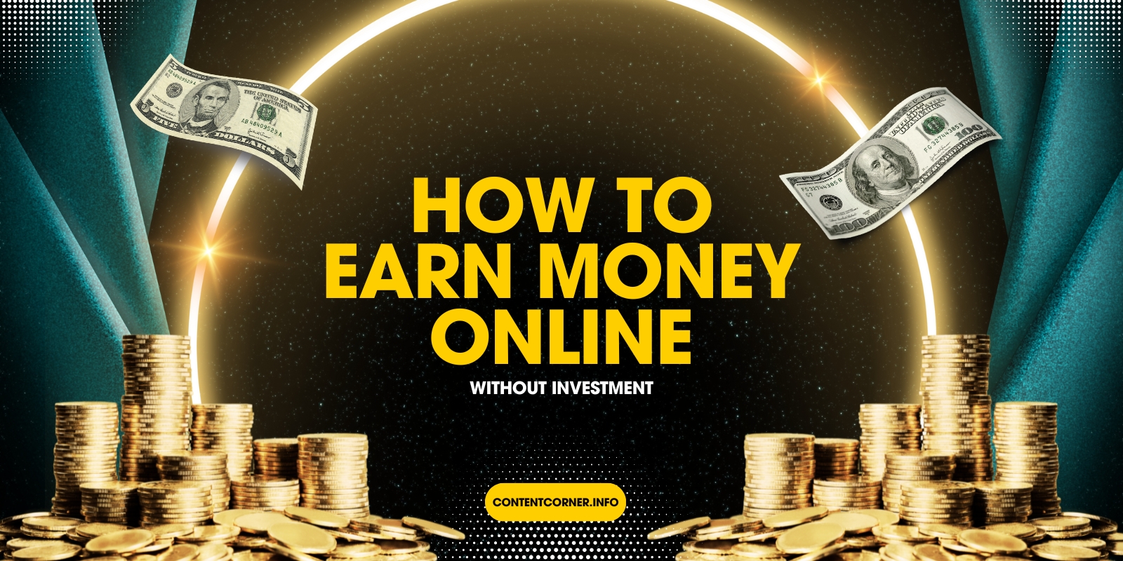 How to Earn Money Online Without Investment